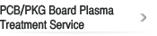 PCB/PKG Board Plasma Treatment Service